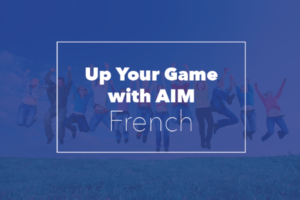 Live In-Person - Summer Institute July 3-5, 2024 in TORONTO ON. LEVEL 3 -  Up Your AIM Game - French