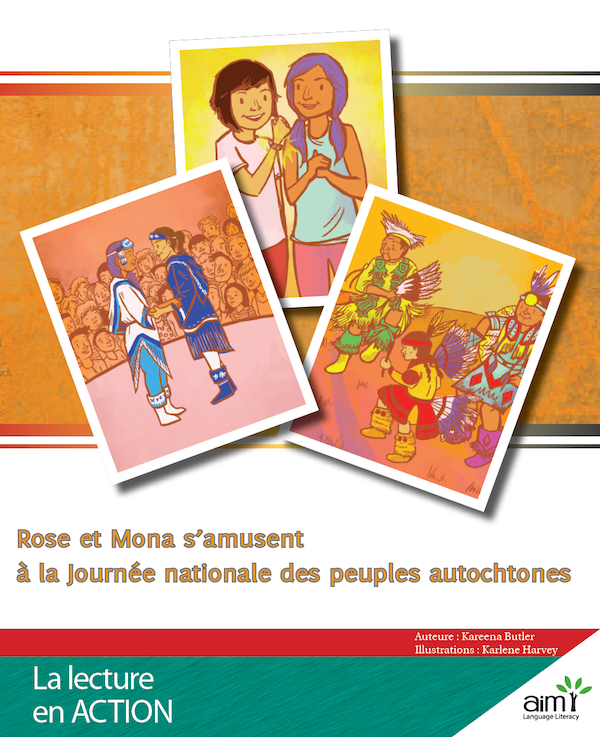 Rose et Mona s'amusent à la Journée nationale des peuples autochtones - Reader (minimum of 6)
