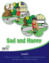 Sad and Happy - Little Reader (minimum of 6)
