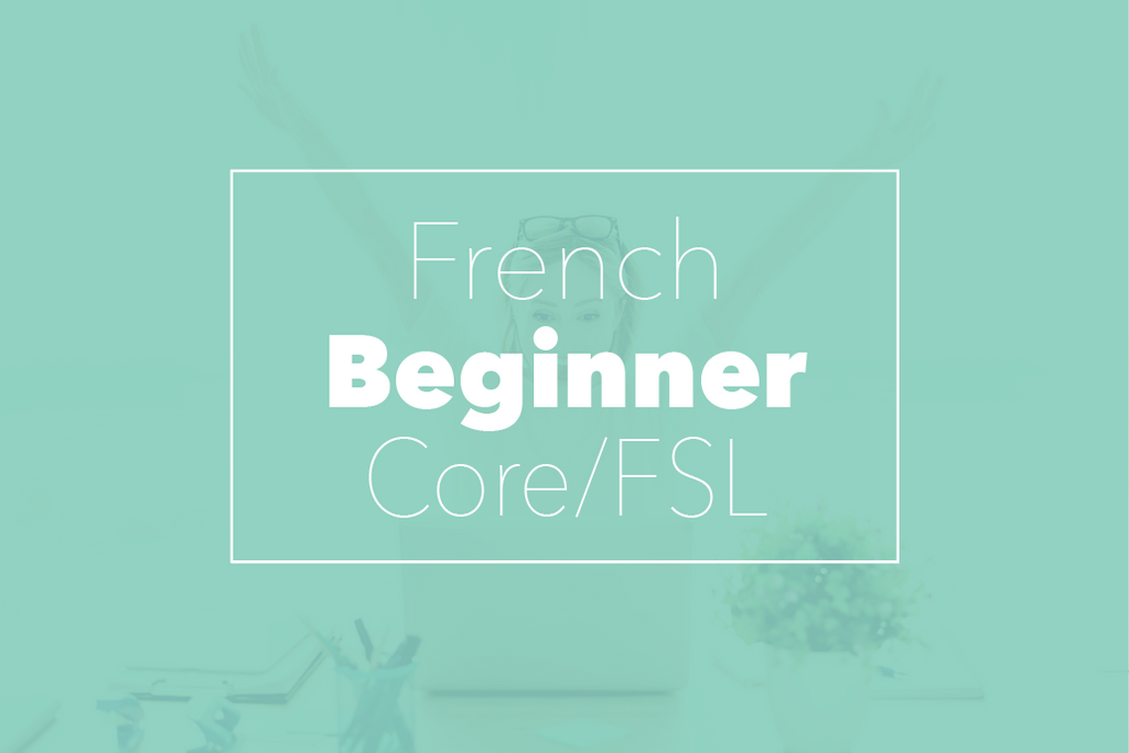 AIM Virtual Winter Institute 2024 - Level 1 - Beginner Core/FSL French (Grades K-11)